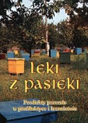 Okładka książki Leki z pasieki
