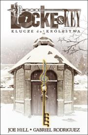 Locke & Key Tom 4 Klucze do Królestwa. Autor: Joe Hill, Rodriguez Gabriel. Dadada.pl Okładka książki Locke & Key Tom 4 Klucze do Królestwa