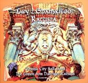 Okładka książki Lwy z Gdanskiego Ratusza wersja pol. ang. i niem.