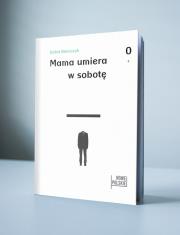 Okładka książki Mama umiera w sobotę