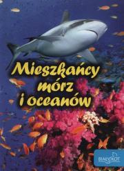 Mieszkańcy mórz i oceanów. Autor: Elżbieta Zarych. Dadada.pl Okładka książki Mieszkańcy mórz i oceanów