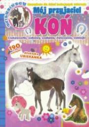 Okładka książki Mój przyjaciel - Koń