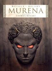 Murena 5. Czarna bogini. Autor: Jean Defaux, Philippe Delaby. Dadada.pl Okładka książki Murena 5. Czarna bogini