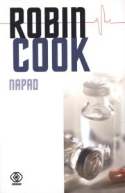 Napad - Robin Cook. Autor: Robin Cook. Dadada.pl Okładka książki Napad - Robin Cook