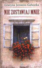 Okładka książki Nie zostawiaj mnie