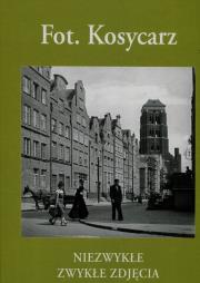 Niezwykłe zwykłe zdjęcia serca Gdańska. Autor: Kosycarz Zbigniew, Kosycarz Maciej. Dadada.pl Okładka książki Niezwykłe zwykłe zdjęcia serca Gdańska
