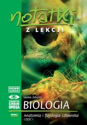 Notatki z Lekcji Biologii część 4 anatomia 1 2010. Autor: Iwona Żelazny. Dadada.pl Okładka książki Notatki z Lekcji Biologii część 4 anatomia 1 2010