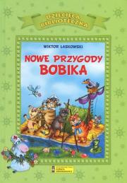 Nowe przygody Bobika. Autor:   Praca zbiorowa. Dadada.pl Okładka książki Nowe przygody Bobika