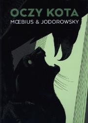 Oczy kota. Autor: Moebius, Jodorowsky Alexandro. Dadada.pl Okładka książki Oczy kota
