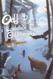 Odd i Lodowi Olbrzymi. Autor: Gaiman Neil. Dadada.pl Okładka książki Odd i Lodowi Olbrzymi