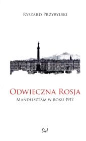 Odwieczna Rosja. Autor: Przybylski Ryszard. Dadada.pl Okładka książki Odwieczna Rosja