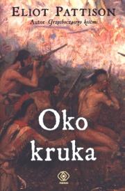 Okładka książki Oko kruka - Pattison Eliot