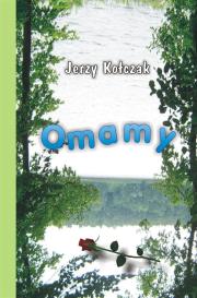 Okładka książki Omamy