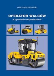 Okładka książki Operator walców w pytaniach i odpowiedziach