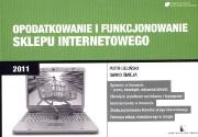 Opodatkowanie i funkcjonowanie sklepu internetowego. Autor: Geliński Piotr, Śmieja Dawid. Dadada.pl Okładka książki Opodatkowanie i funkcjonowanie sklepu internetowego