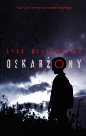 Oskarżony. Autor: Ballantyne Lisa. Dadada.pl Okładka książki Oskarżony