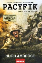Okładka książki Pacyfik. Piekło było za oceanem - Hugh Ambrose