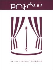Okładka książki Połów Poetyckie debiuty 2014-2015