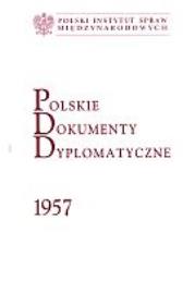 Okładka książki Polskie Dokumenty Dyplomatyczne 1957