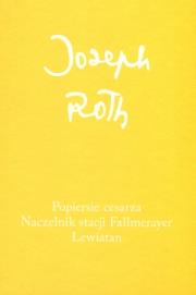 Okładka książki Popiersie cesarza Naczelnik stacji Fallmerayer. Lewiatan