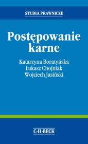 Postępowanie karne. Autor: Chojniak Łukasz, Boratyńska Katarzyna T., Jasiński Wojciech. Dadada.pl Okładka książki Postępowanie karne