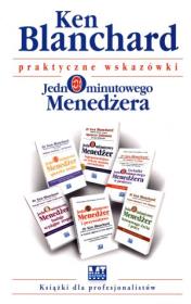 Prakt. wskazówki Jednominutowego Menedżera pakiet. Autor: Ken Blanchard. Dadada.pl Okładka książki Prakt. wskazówki Jednominutowego Menedżera pakiet