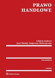 Prawo handlowe. Autor: Modrzejewska Małgorzata, Okolski Józef. Dadada.pl Okładka książki Prawo handlowe