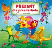 Prezent dla przedszkola. Autor: Dorota Skwark. Dadada.pl Okładka książki Prezent dla przedszkola