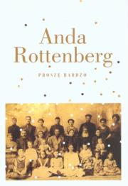 Proszę bardzo. Autor: Rottenberg Anda. Dadada.pl Okładka książki Proszę bardzo