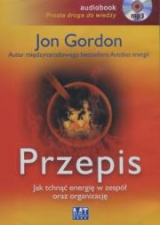Okładka książki Przepis. Jak tchnąć energię w zespół oraz... MP3 - Audiobook