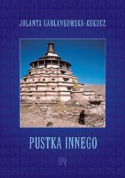 Pustka innego. Autor: Jolanta Gablankowska-Kukucz. Dadada.pl Okładka książki Pustka innego
