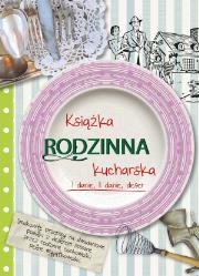 Okładka książki Rodzinna książka kucharska
