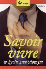 Okładka książki Savoir - vivre w życiu zawodowym