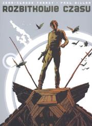 Science fiction. Rozbitkowie czasu. Autor: Forest Jean-Claude, Gillon Paul. Dadada.pl Okładka książki Science fiction. Rozbitkowie czasu