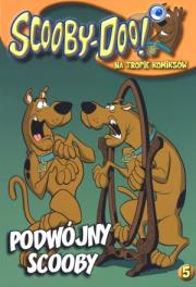 Okładka książki Scooby Doo! Na tropie komiksów 05 Podwójny Scooby