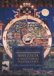 Sens życia z buddyjskiej perspektywy. Autor: Tenzin Giaco Dalajlama XIV. Dadada.pl Okładka książki Sens życia z buddyjskiej perspektywy