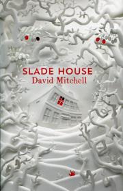 Slade House. Autor: Mitchell Davis. Dadada.pl Okładka książki Slade House