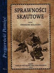 Sprawności skautowe. Autor: Sedlaczek Stanisław. Dadada.pl Okładka książki Sprawności skautowe