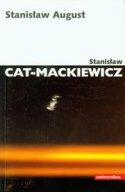 Stanisław August. Autor: Stanisław Cat-Mackiewicz. Dadada.pl Okładka książki Stanisław August