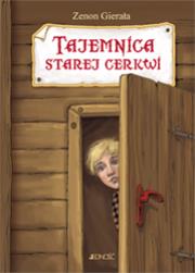 Okładka książki Tajemnica starej cerkwi