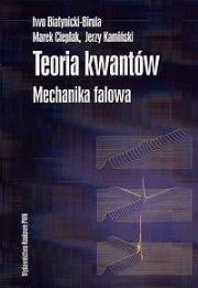 Okładka książki Teoria kwantów Mechanika falowa
