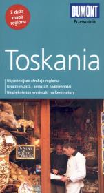 Toskania Przewodnik Dumont. Autor: Hennig Christoph. Dadada.pl Okładka książki Toskania Przewodnik Dumont
