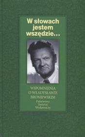 Okładka książki W słowach jestem wszędzie