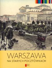 Okładka książki Warszawa na starych pocztówkach