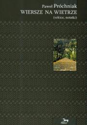 Okładka książki Wiersze na wietrze (szkice, notatki)