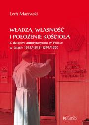 Okładka książki Władza, własność i położenie Kościoła.