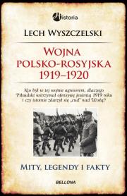 Wojna polsko-rosyjska 1919-1920. Autor: Wyszczelski Lech. Dadada.pl Okładka książki Wojna polsko-rosyjska 1919-1920