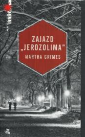 Zajazd ''Jerozolima. Autor: Grimes Martha. Dadada.pl Okładka książki Zajazd ''Jerozolima