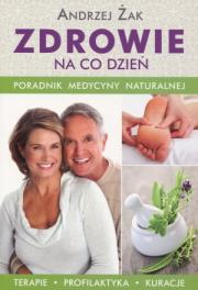 Zdrowie na co dzień. Autor: Żak Andrzej. Dadada.pl Okładka książki Zdrowie na co dzień