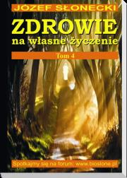 Okładka książki Zdrowie na własne życzenie tom 4 